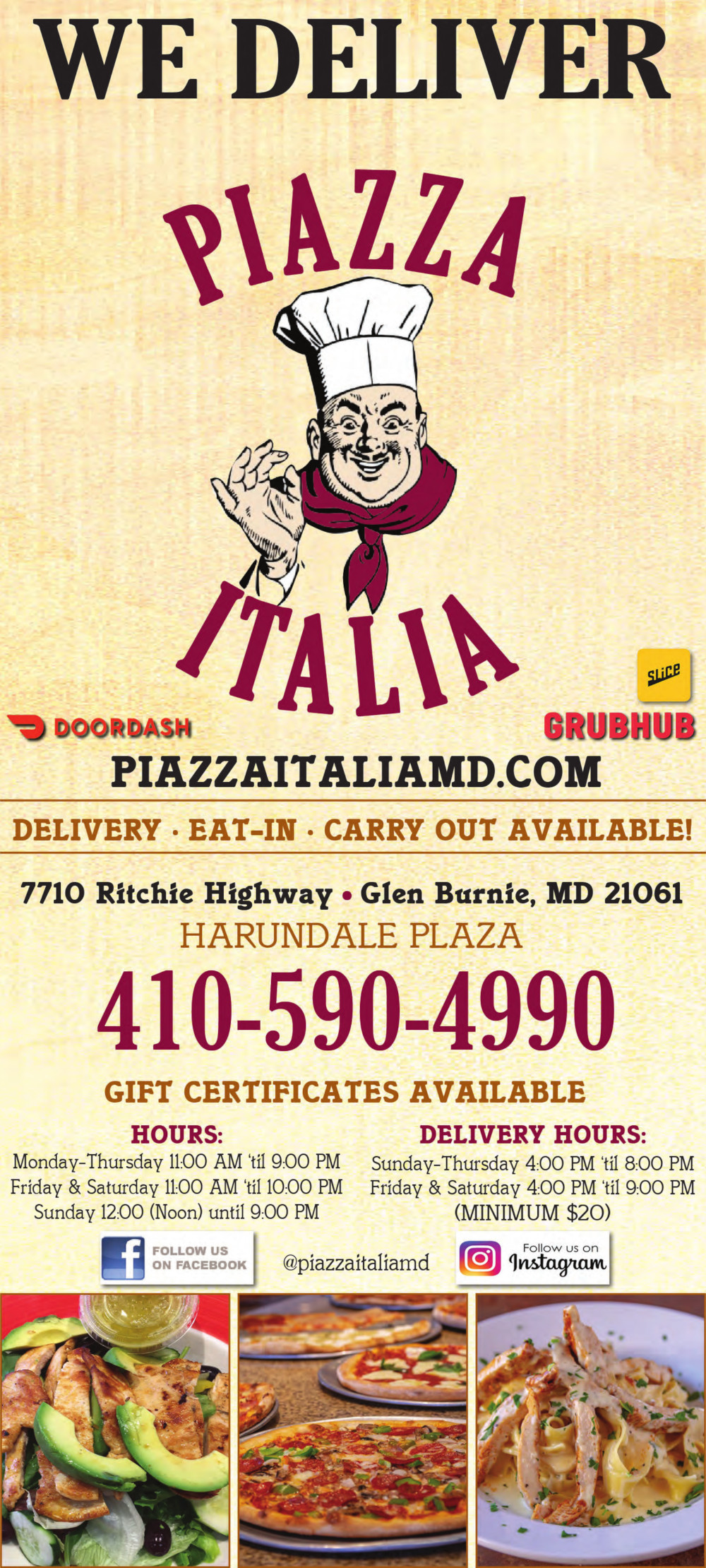 Welcome To Piazza Italia. Our hours are Monday - Thursday 11:00 AM - 10:00 PM, Friday & Saturday 11:00 AM - 11 :00 PM, Sunday 12:00 (Noon) - 9:00 PM